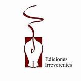 Ediciones Irreverentes